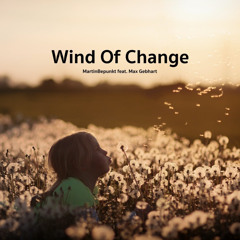 Wind of Change (feat. Max Gebhart)