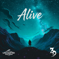 Zeds Dead - Alive (Uncharted Waters Remix)