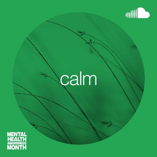Anti-Anxiety Ambient: Calm