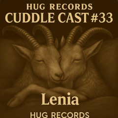 Cuddle Cast # 33 - Lenia
