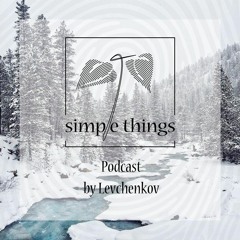 Simple Things Podcast