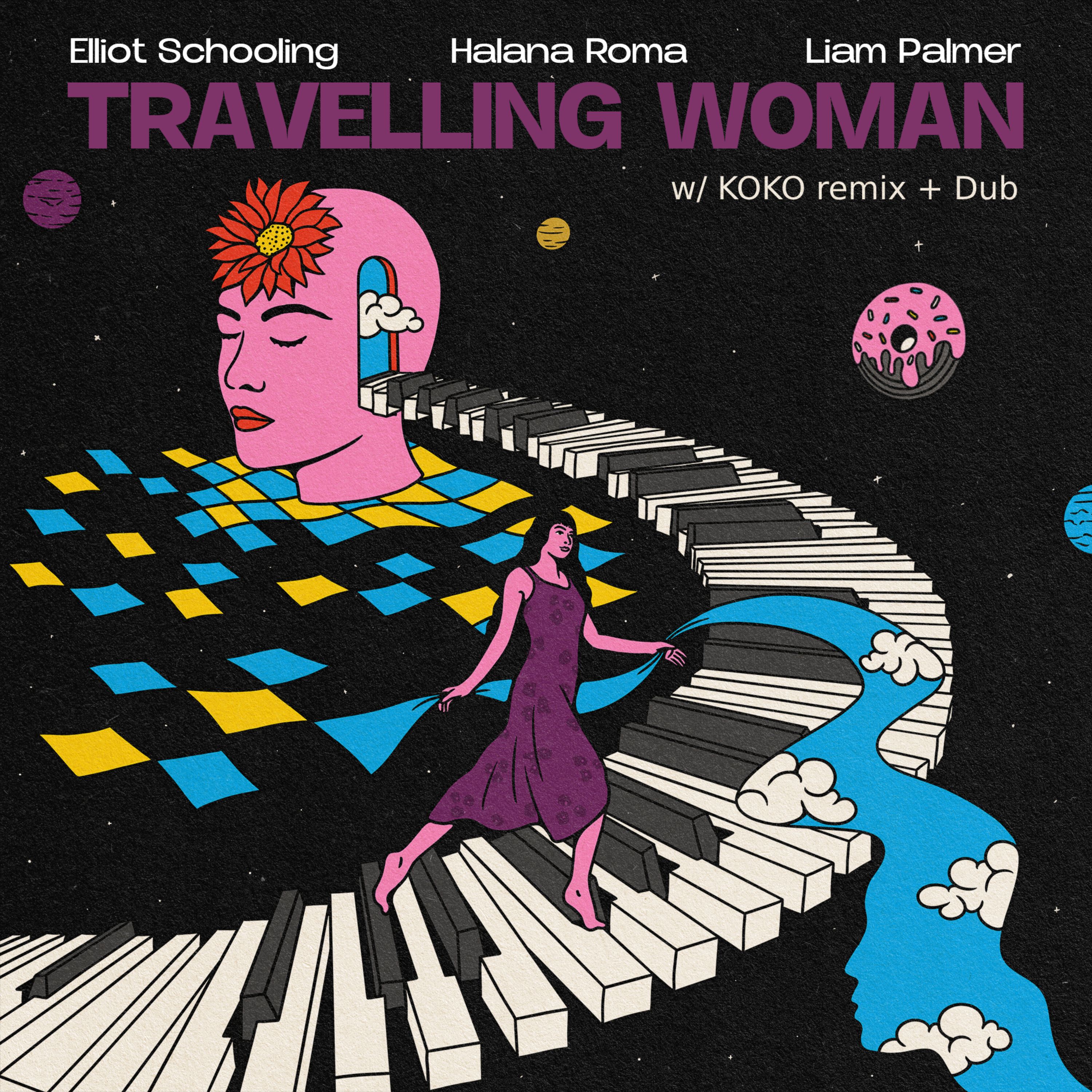 PREMIERE: Elliot Schooling, Liam Palmer, Halana Roma – Travelling Woman [KOKO Remix]