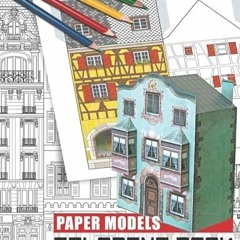 VIEW PDF EBOOK EPUB KINDLE Paper Models Coloring Book: Volume 1 by  Pascal Vannier &  Catherine Zeil