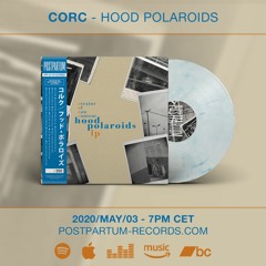 CORC - Hood Polaroids SNIPPET (mixed by RAW Mentalitee)