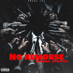 Mo2Gunz , StizzyEbk- No Remorse