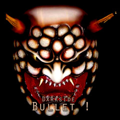 Bullet!(old)