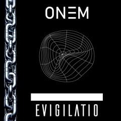 ONEM - EVIGILATIO