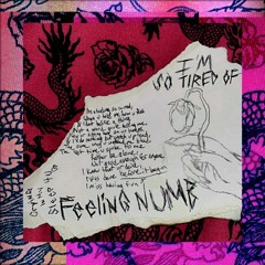 im so tired of feeling numb..