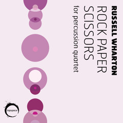 Rock Paper Scissors (Russell Wharton)