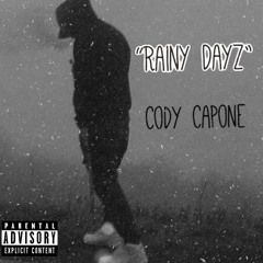 “Rainy Dayz”