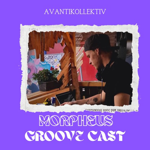 Groove Cast #7 - Morpheus | Hardgroove, Groove / BPM 140-145