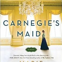 Read online Carnegie's Maid: A Novel by Marie Benedict