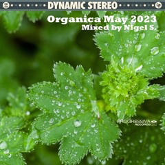 VA - Organica May 2023 - Mixed By Nigel S.