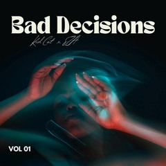 Bad Decisions (Featuring SZA)