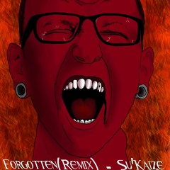Forgotten LinkinPark (Remix) - Su'Kaize