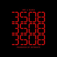 IMI - 3Sob (feat. Kaka) [Prod. SetBeatz]