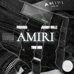 ++ AMiRi  ///(Ft. Johnny MIllz Aip & Phd Gogo)