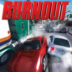 Burnout OST - Menu Music [Original Quality]