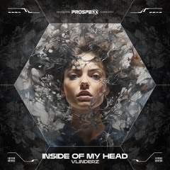 VLINDERZ - Inside Of My Head