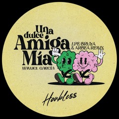 Manuel García - Una Dulce Amiga Mia (J.Pe Bruna & Arbea Remix) /// FREE DOWNLOAD