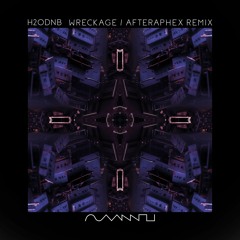 H20DnB - Wreckage (AfterApheX Remix)