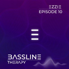 Ezzie - Bassline Therapy 010
