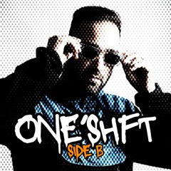 ONE’SHFT – Side B / UK Garage (Bushbaby, Notion, Sammy Virji, Skepsis & more)