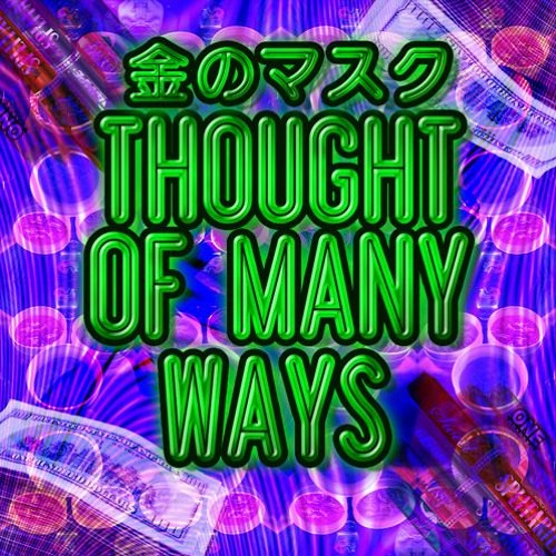 P2THEGOLDMA$K - M A N Y W A Y $ (PROD BY: GF RETRO) #Epic モノトーン