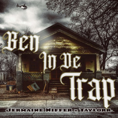Taylorr x Jermain Niffer - Ben in de trap