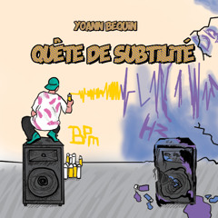 Quête de Subtilité