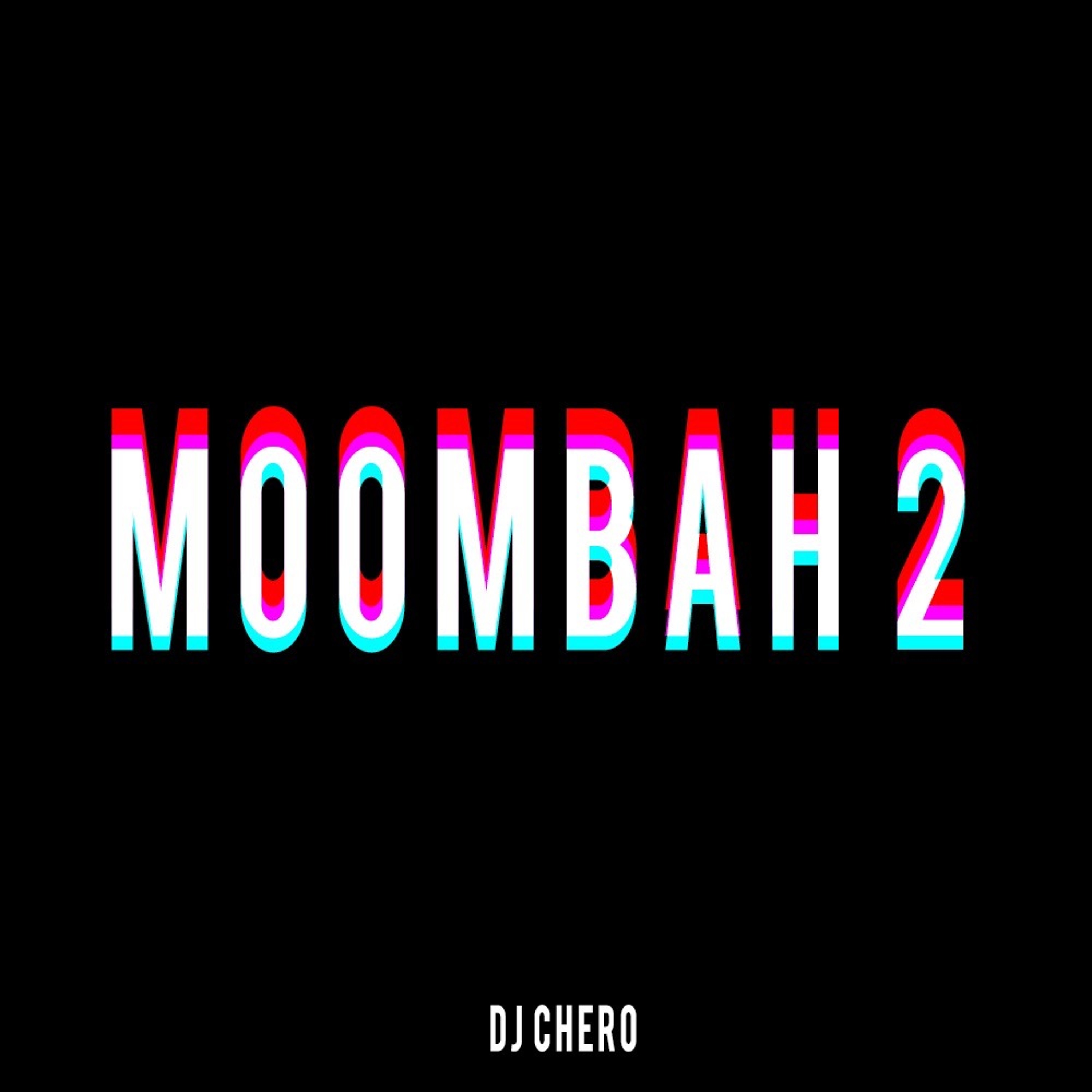 Moombah 2 episode artwork