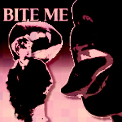 bite me