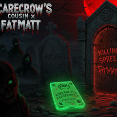 💀 Killing Spree – Horrorcore Anthem (Ouija Macc Cover) | Scarecrow’s Cousin x FatMatt