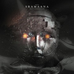 SRAMAANA - Host Possession (Tunnel Remix)[Webuildmachines]