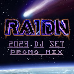 RAIDN 2023 DJ SET