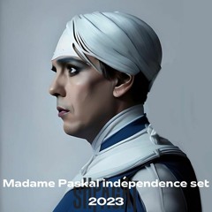 Madame Paskal indépendence set 2023