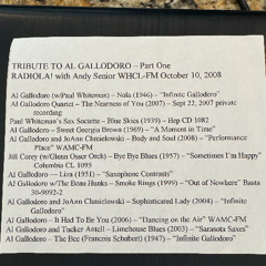 Tribute to Al Gallodoro - Part 1 of 2 - RADIOLA with Andy Senior WHCL-FM October 10, 2008
