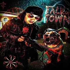 Talk of town (prod. REGENESIST)