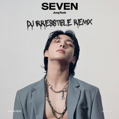 Jung Kook - Seven (Jersey club remix)
