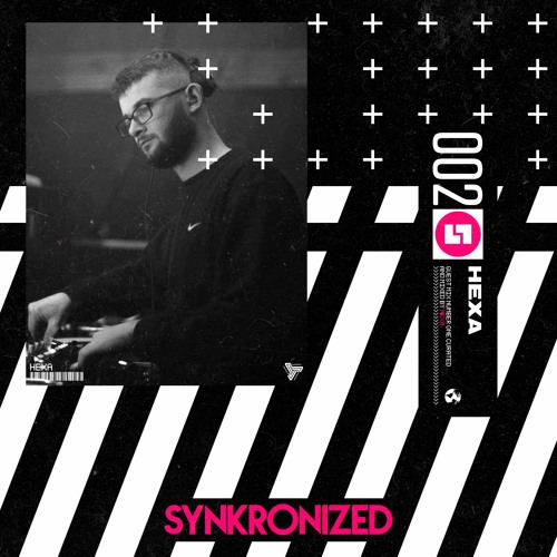 Synkronized Sessions 002 - Hexa