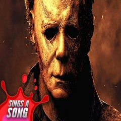 Michael Myers Sings A Song Part 3 Halloween Kills made by Aaron fraser nash
