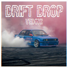 Drift Drop