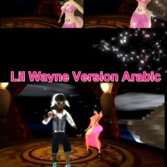 Lil Wayne - Funny Arabic Remix