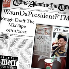 EATER WaunDaPresident