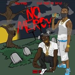 No Mercy - MrVakabon FT Dave From The Grave