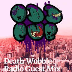 Deathwobble Radio Guest mix (OddCub BOOBOO MIX)
