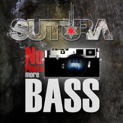 Sutura - No Photo More Bass / 128 kps / 136 BPM