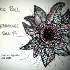Heat and Rejection