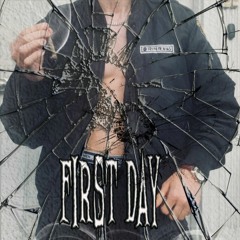 First Day