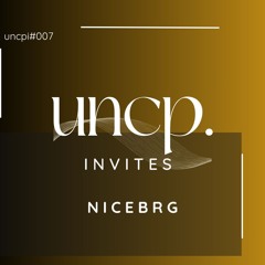 Uncompromising Invites 007 Pt.1 - NiceBRG